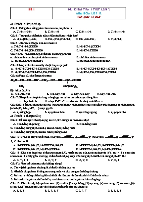 10 Đề kiểm tra 1 tiết lần 2 Hóa học 12 - Chương 3, 4 (Có đáp án)